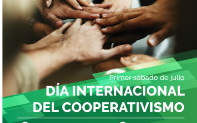 DÍA INTERNACIONAL DEL COOPERATIVISMO – 2 DE JULIO DE 2022